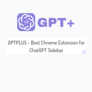 GPT+ | Description, Feature, Pricing and Competitors