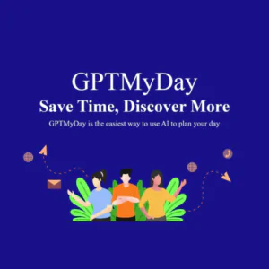 GPTMYDAY | Description, Feature, Pricing and Competitors
