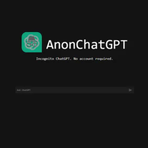 AnnonChatGPT | Description, Feature, Pricing and Competitors