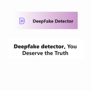 Deepfake Detector | Description, Feature, Pricing and Competitors