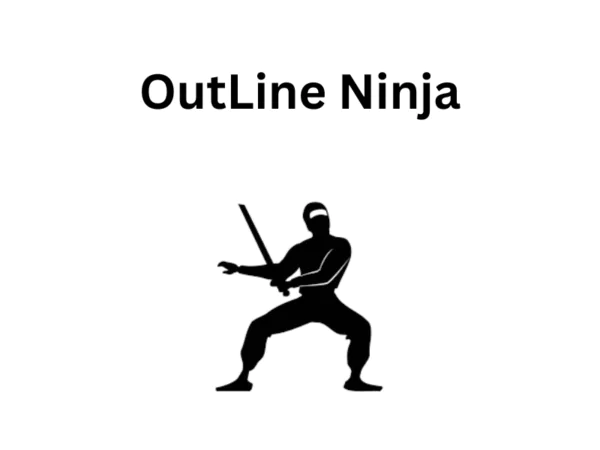 ouline ninja |Description, Feature, Pricing and Competitors