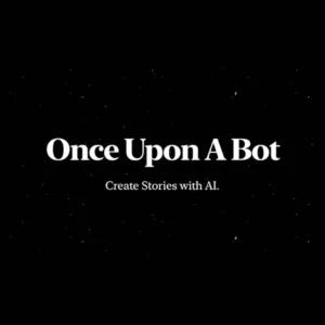 Once Upon A Bot | Description, Feature, Pricing and Competitors