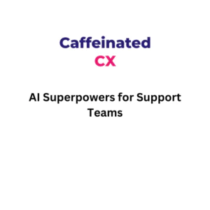 Caffeinated CX | Description, Feature, Pricing and Competitors