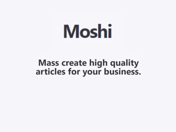 Moshi | Description, Feature, Pricing and Competitors