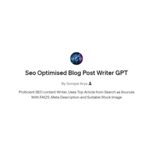 SEO Optimised Blog Post Writer GPT | Description, Feature, Pricing and Competitors