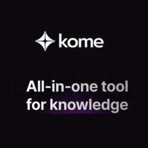 Kome AI | Description, Feature, Pricing and Competitors