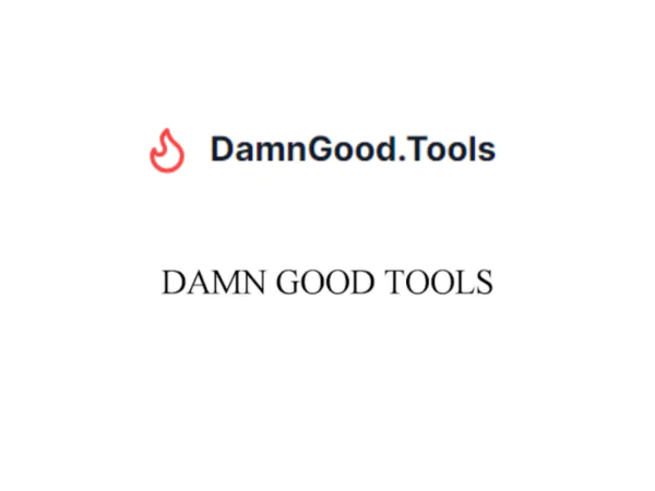 Damn Good Tools | Description, Feature, Pricing and Competitors