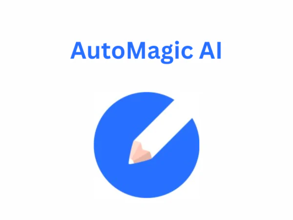 AutoMagic AI | Description, Feature, Pricing and Competitors